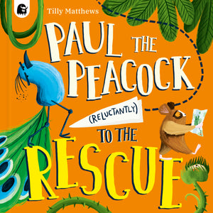 Paul The Peacock (Reluctantly) To The Rescue (Peacock Tales)