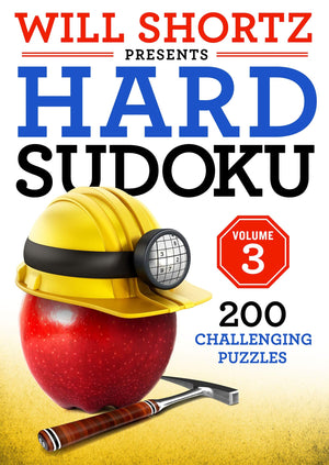 Will Shortz Presents Hard Sudoku Volume 3: 200 Challenging Puzzles,New