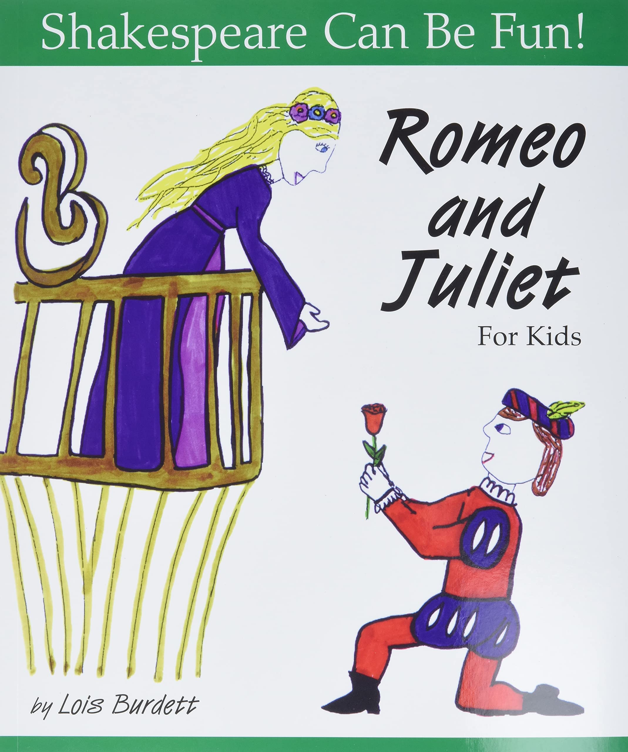 Romeo and Juliet for Kids (Shakespeare Can Be Fun!),Used