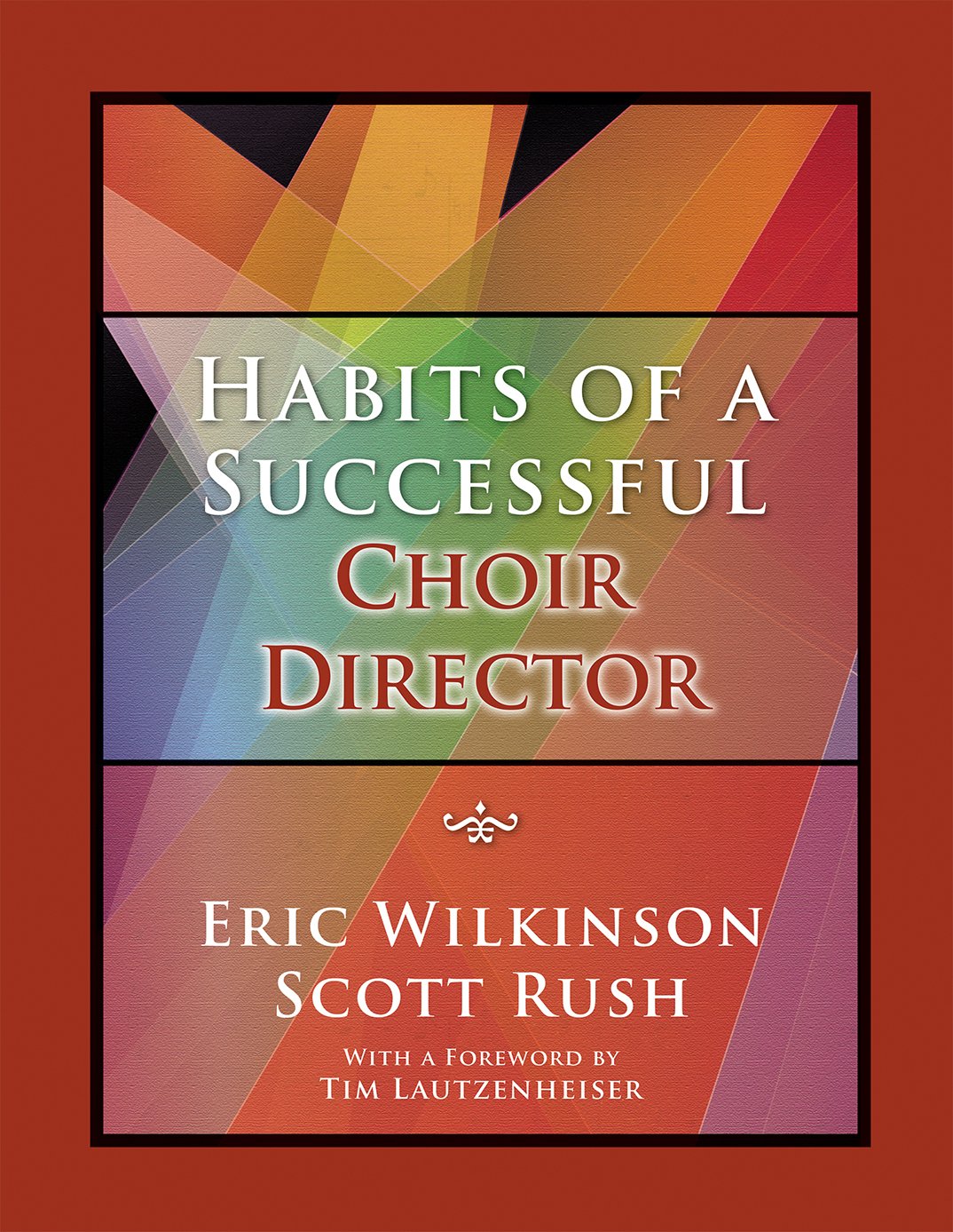 Habits Of A Successful Choir Director-new