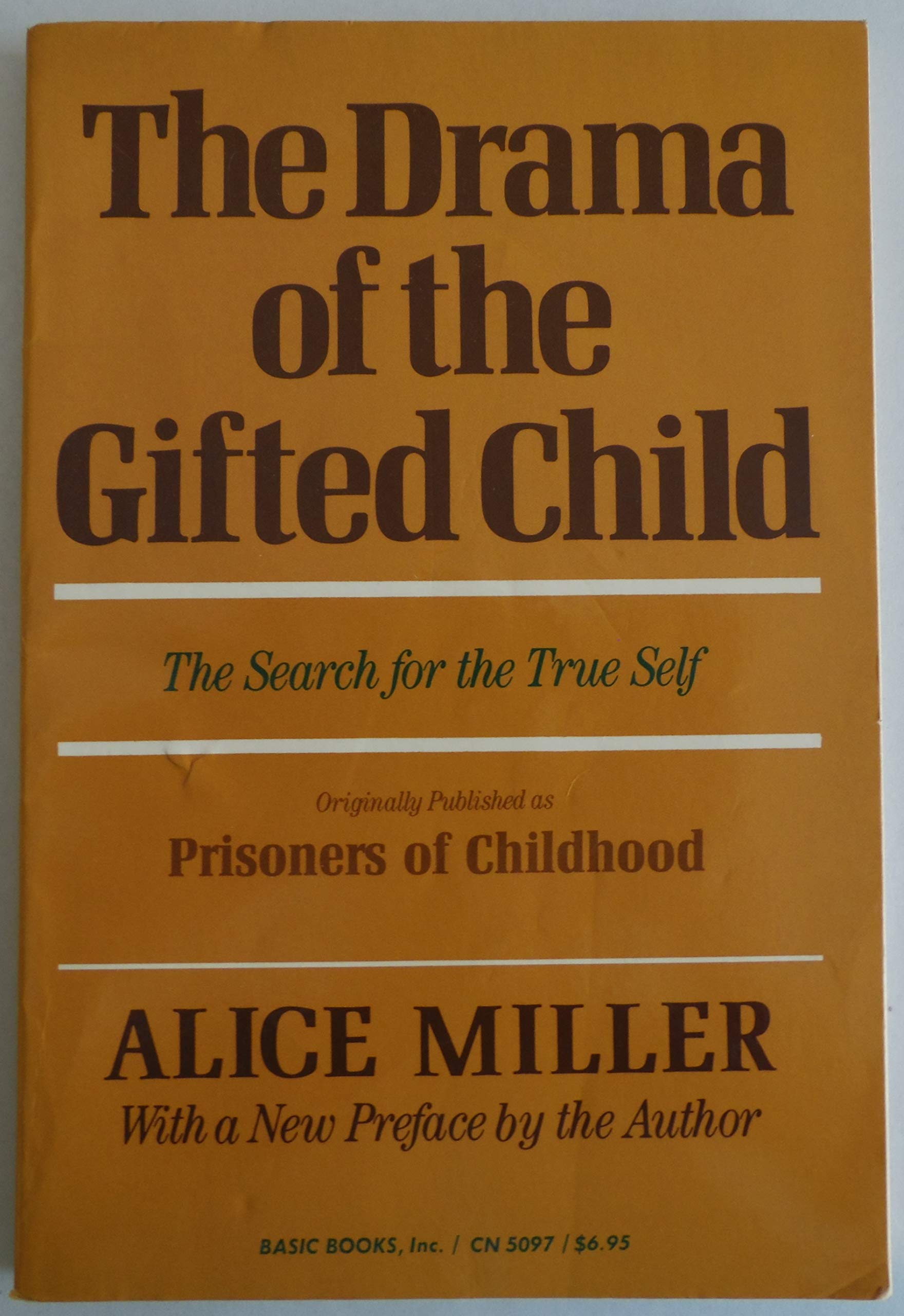 The Drama of the Gifted Child: The Search for the True Self,Used