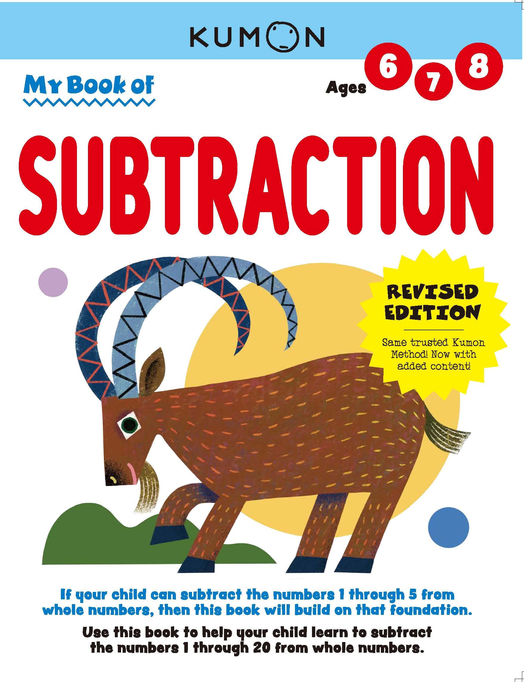 Kumon My Book of SubtractionRevised EditionSame Trusted Kumon Method Now with Added ContentAges 68,New