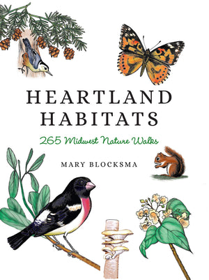 Heartland Habitats: 265 Midwest Nature Walks,Used