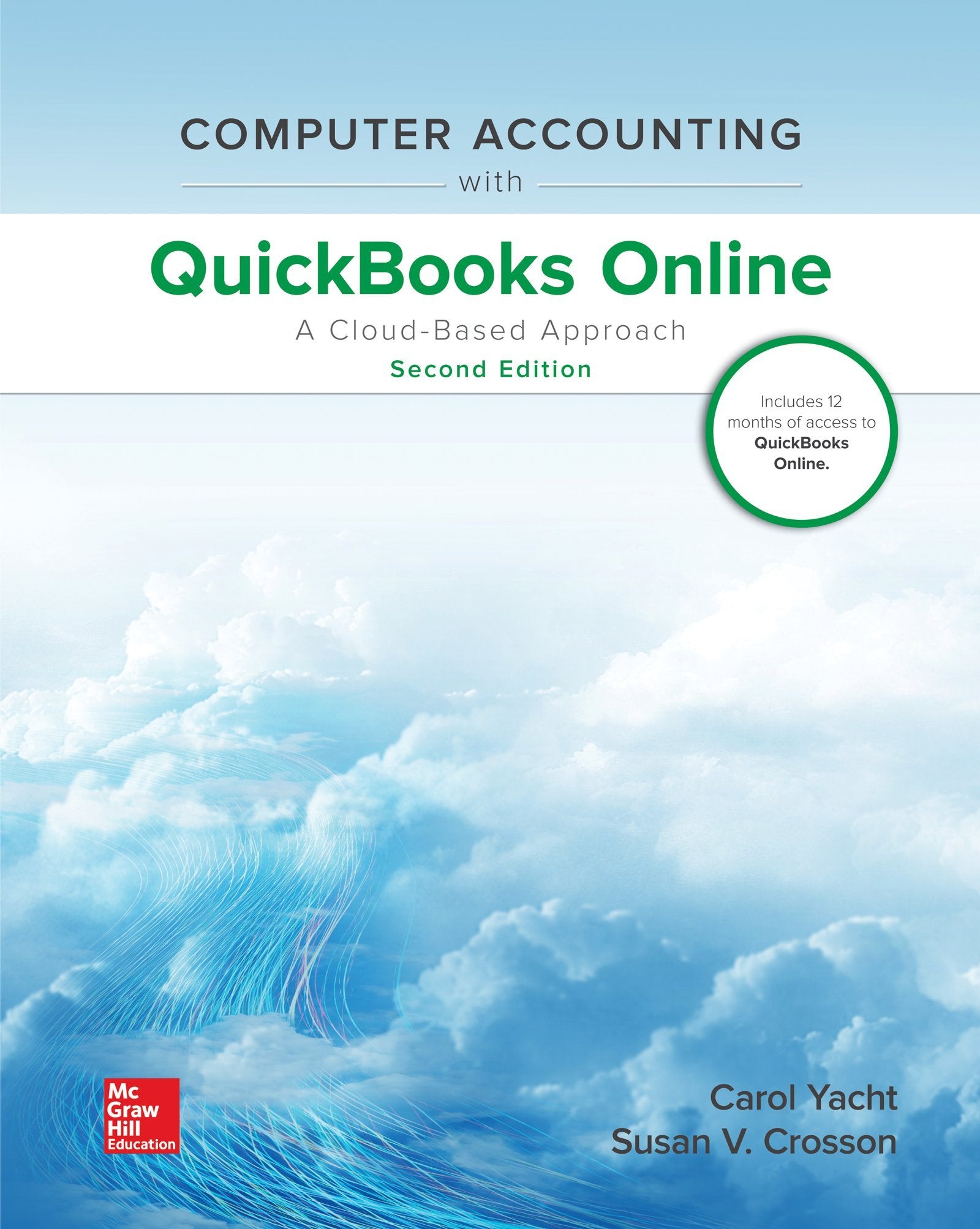 Computer Accounting with QuickBooks Online: A Cloud Based Approach,Used
