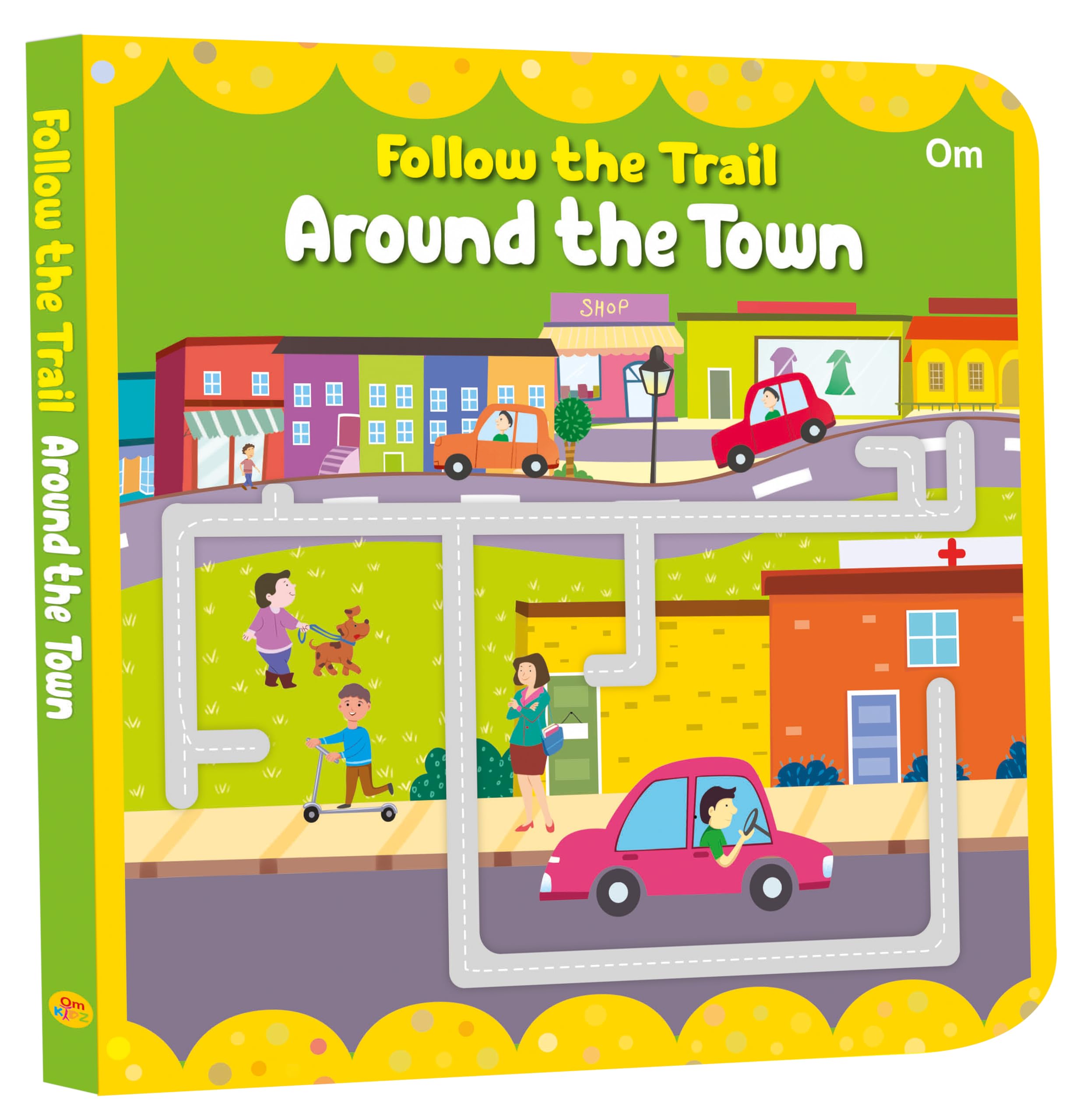 Board Book: Follow The Trail Around The Town- Activity Book For Children Age 3-5 Years