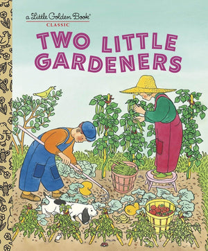 Two Little Gardeners (Little Golden Book),Used