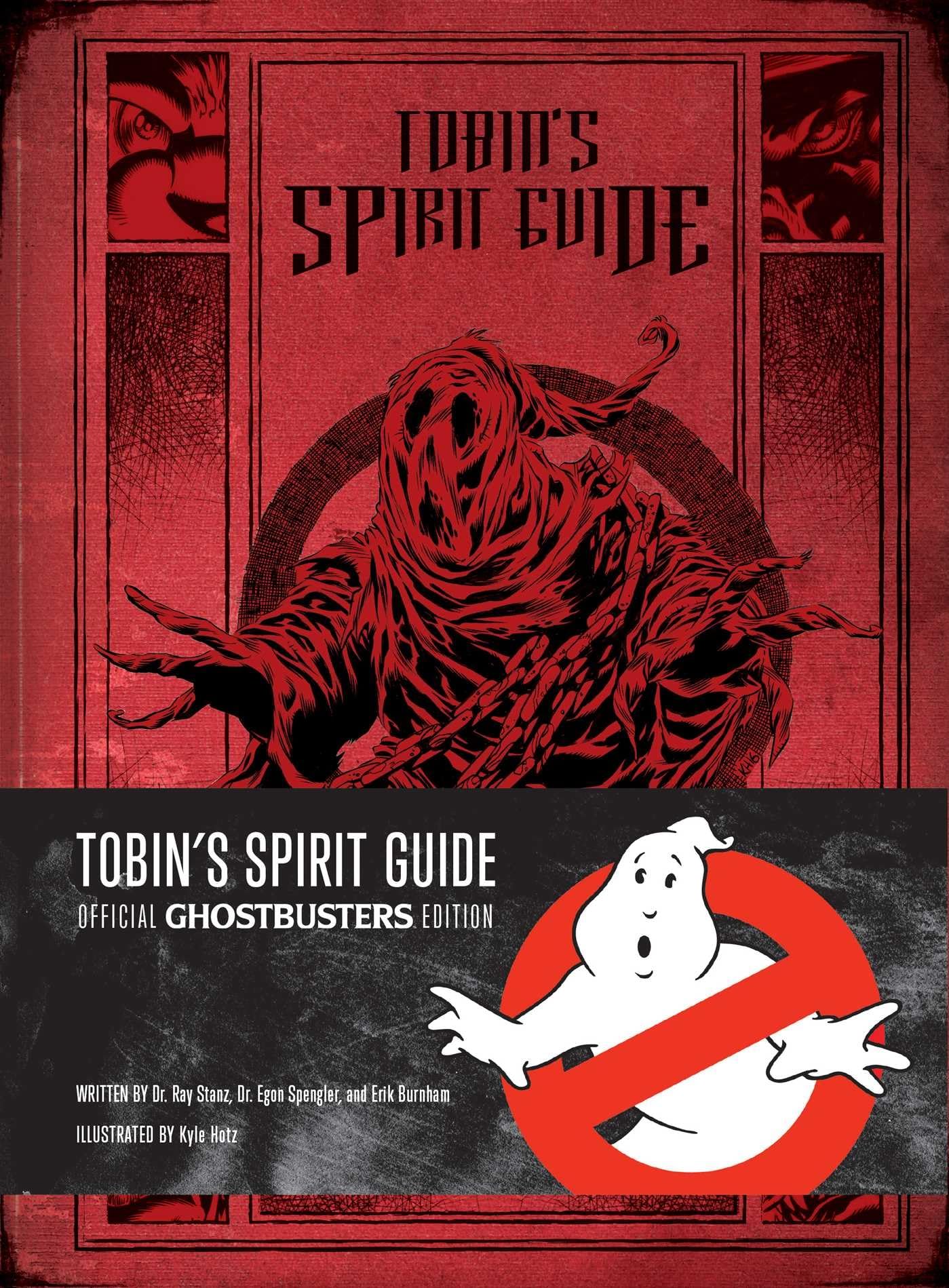 Tobin's Spirit Guide: Official Ghostbusters Edition,Used