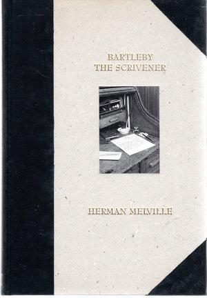 Bartleby the Scrivener: A Story of Wall Street,New