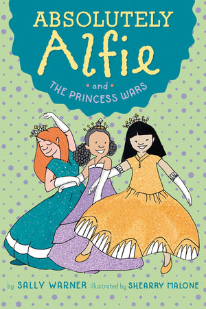 Absolutely Alfie and The Princess Wars,Used
