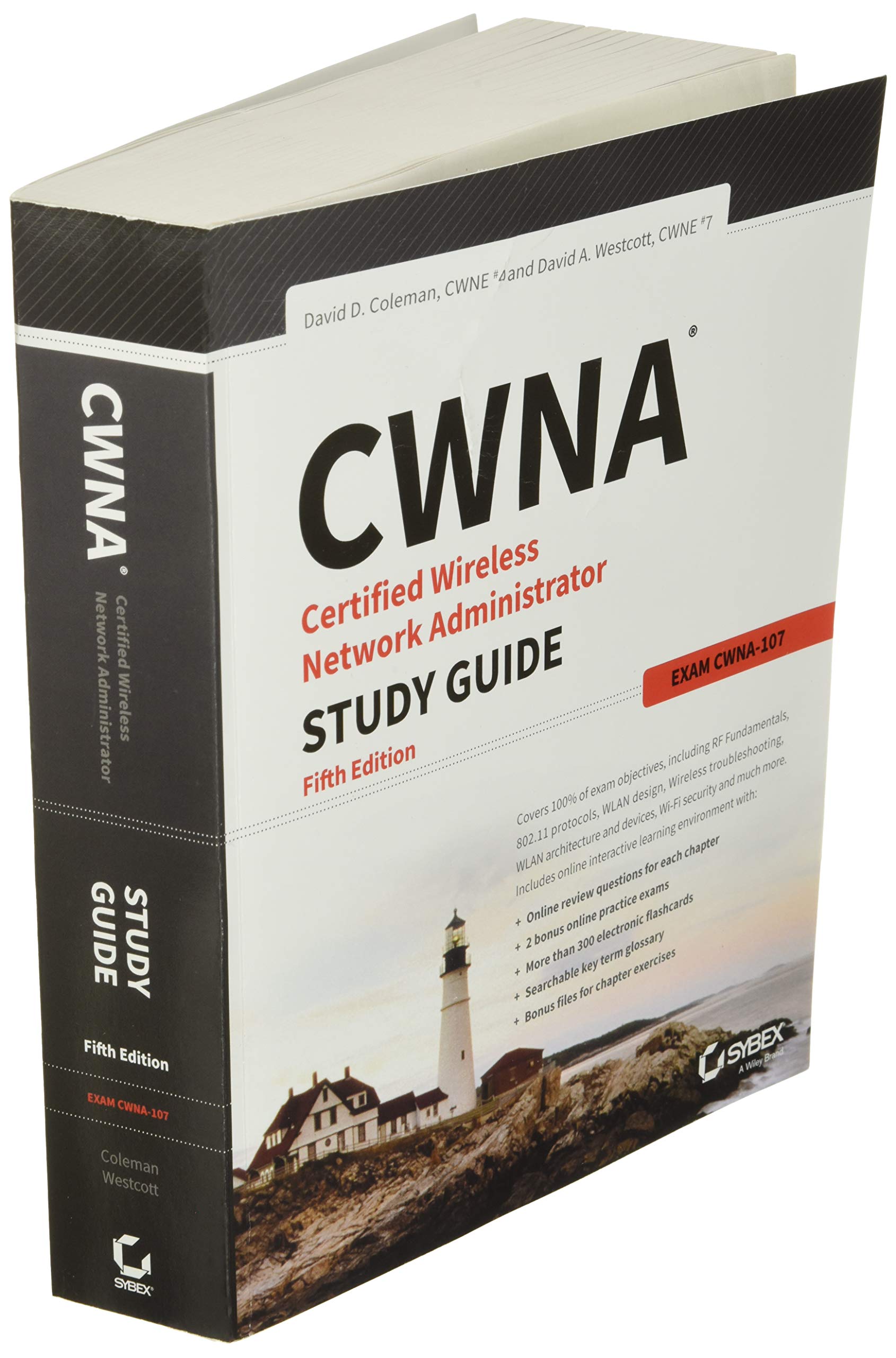 CWNA Certified Wireless Network Administrator Study Guide: Exam CWNA-107-New
