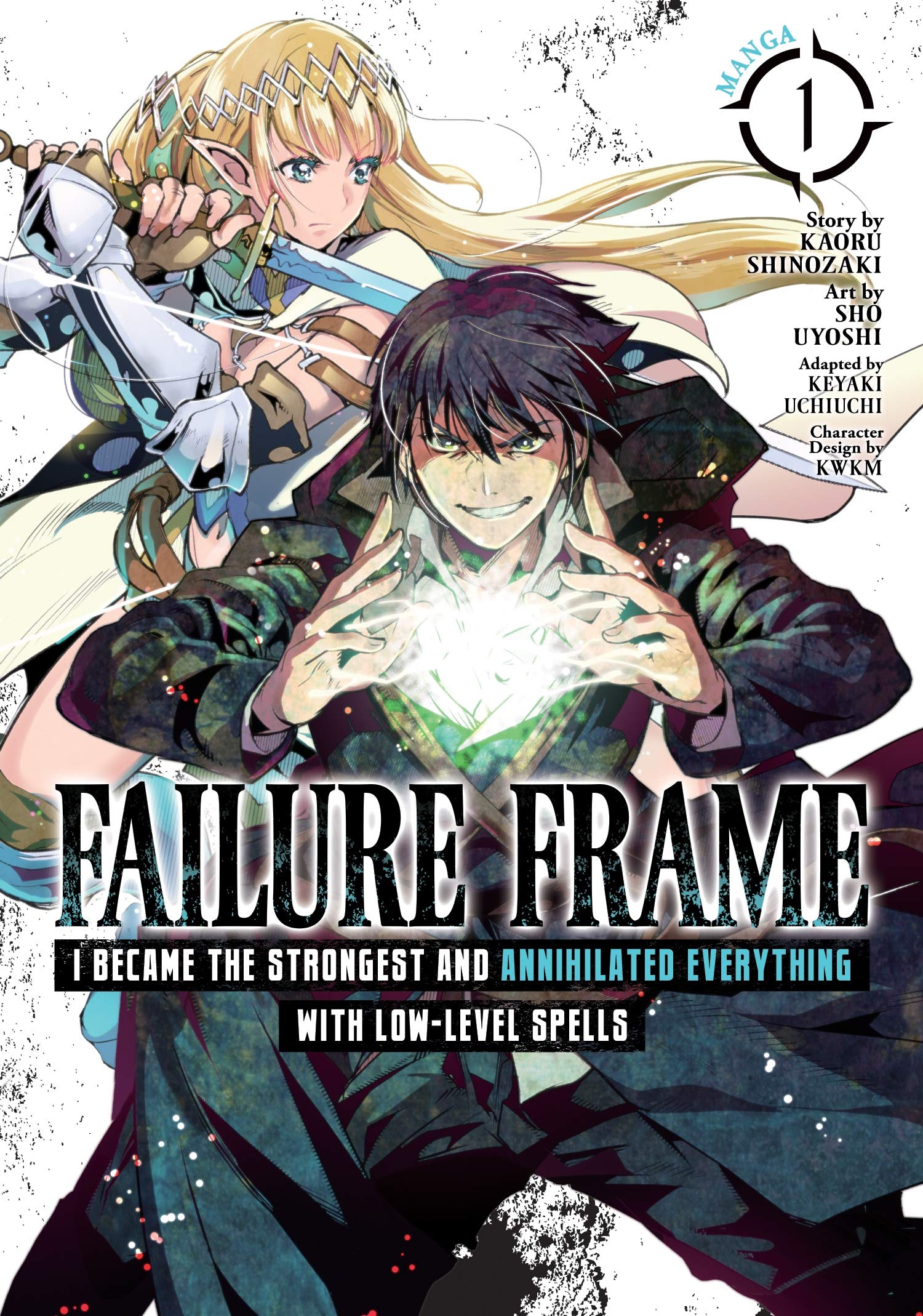 Failure Frame: I Became the Strongest and Annihilated Everything With LowLevel Spells (Manga) Vol. 1,Used