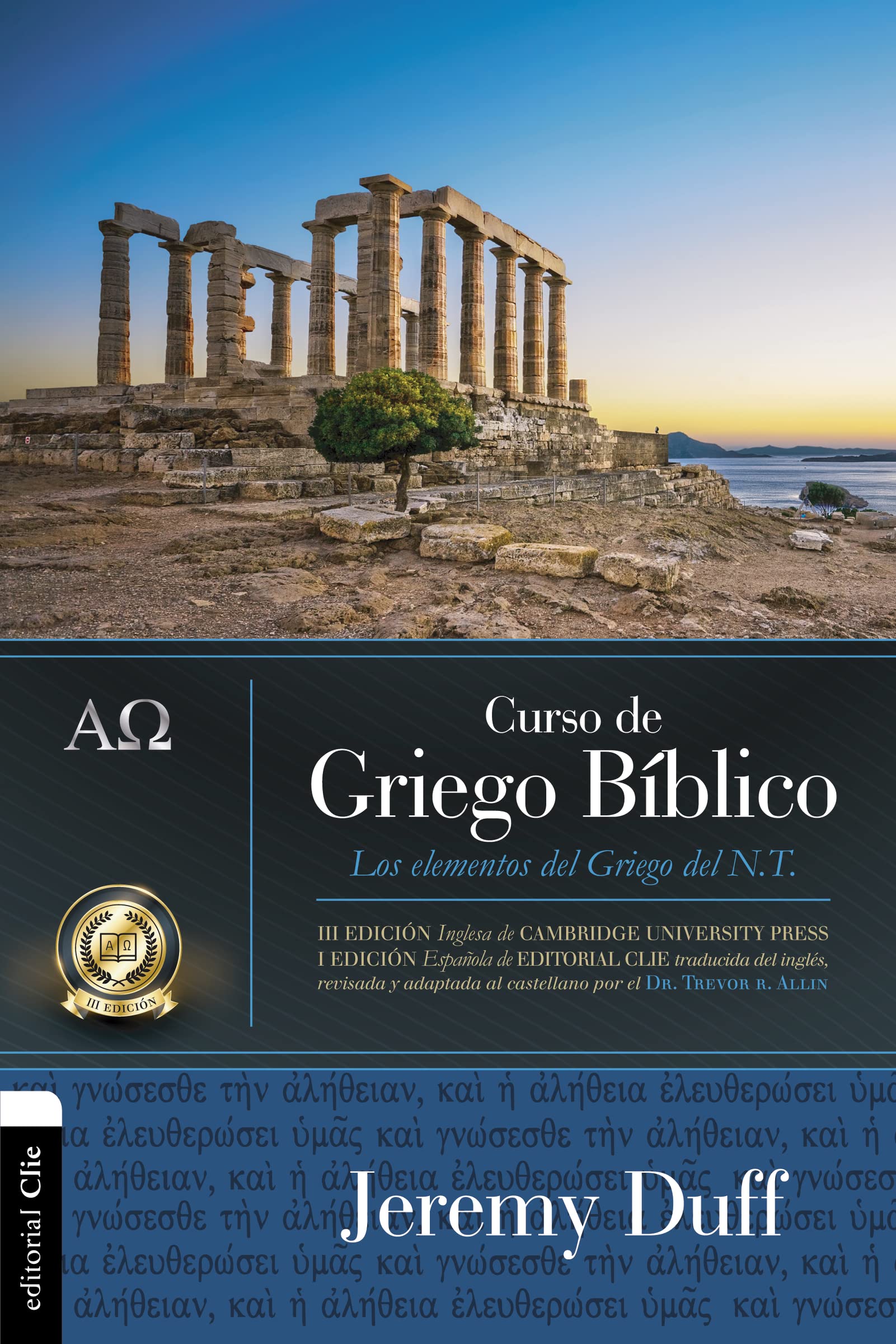 Curso de griego bblico: Los elementos del griego del NT (Spanish Edition),New