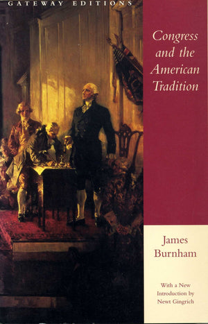 Congress and the American Tradition,New