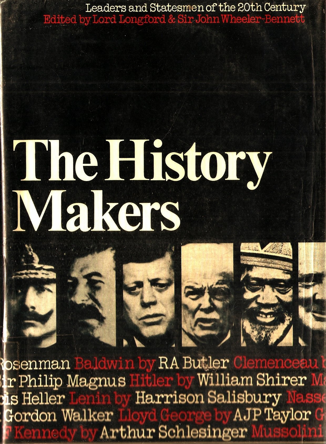 The history makers;: Leaders and statesmen of the 20th century;,Used
