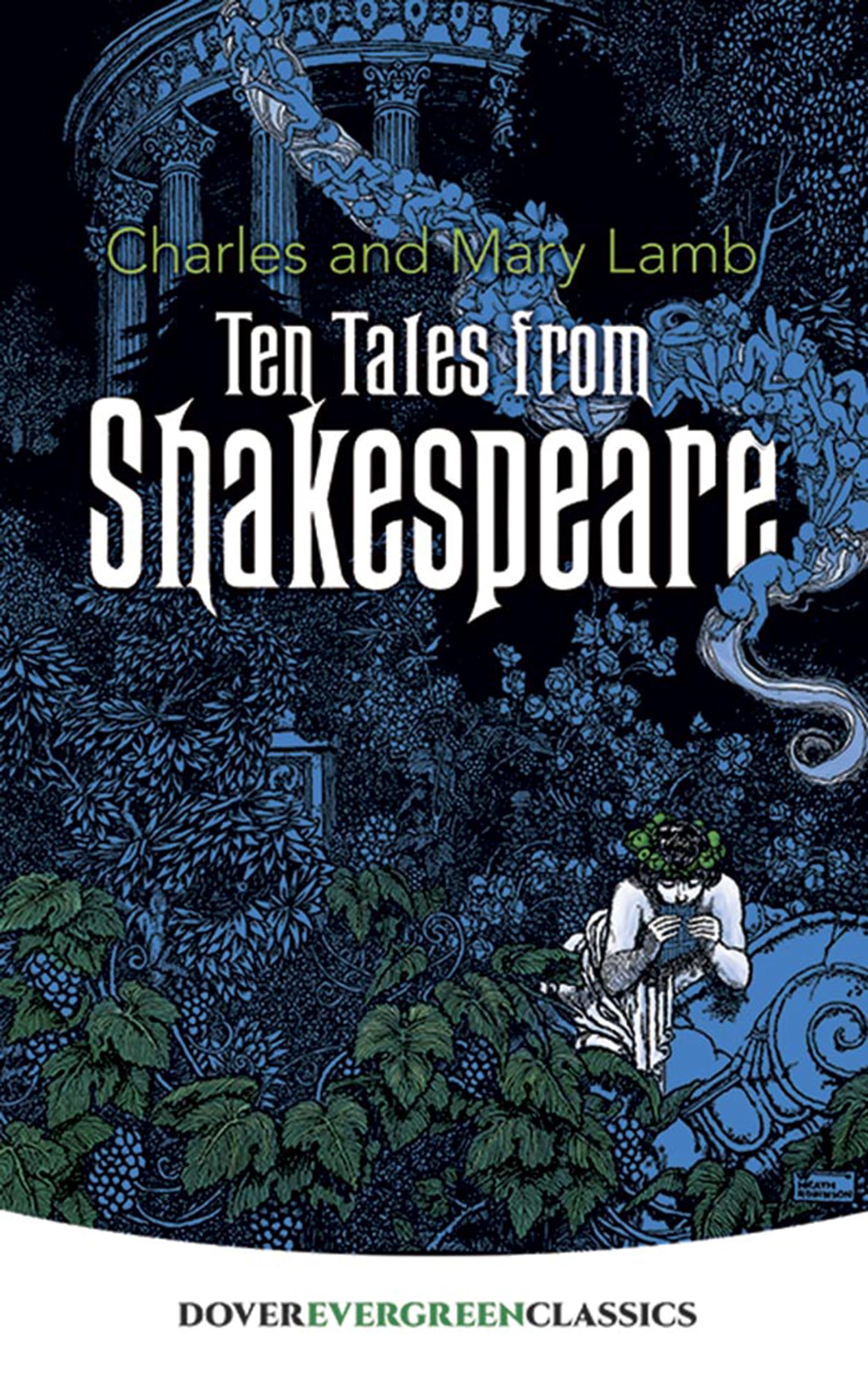 Ten Tales From Shakespeare (Dover Children'S Evergreen Classics),New