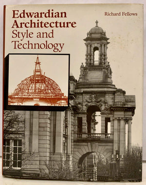 Edwardian Architecture: Style and Technology,Used