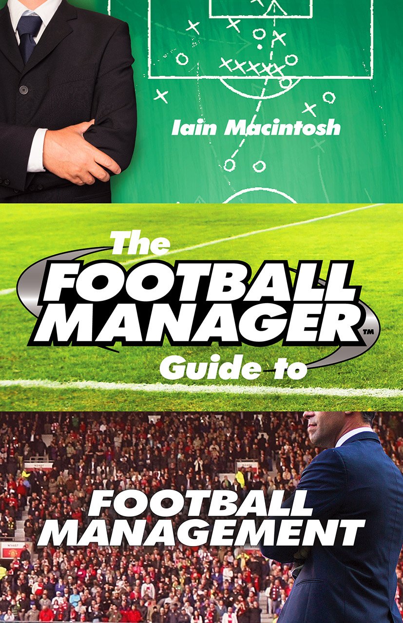 The Football Manager Guide to Football Management,Used