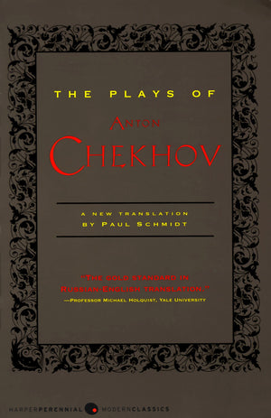 The Plays of Anton Chekhov,New
