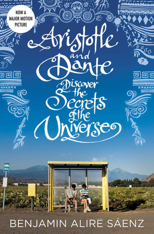 Aristotle And Dante Discover The Secrets Of The Universe,New