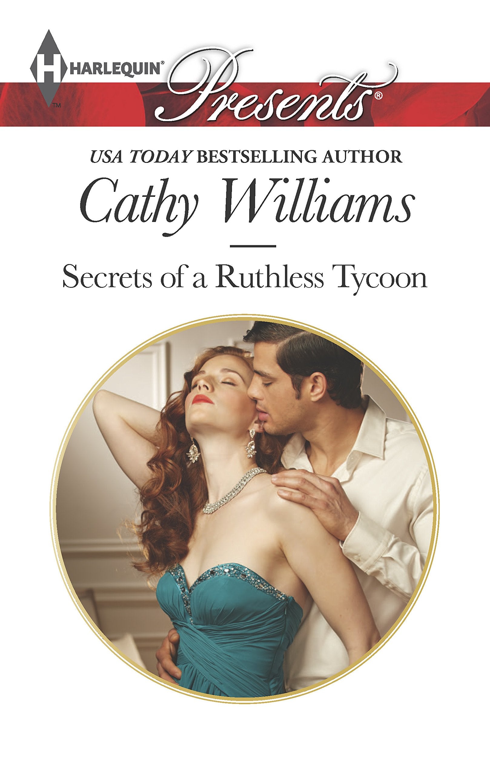 Secrets of a Ruthless Tycoon (Harlequin Presents),Used