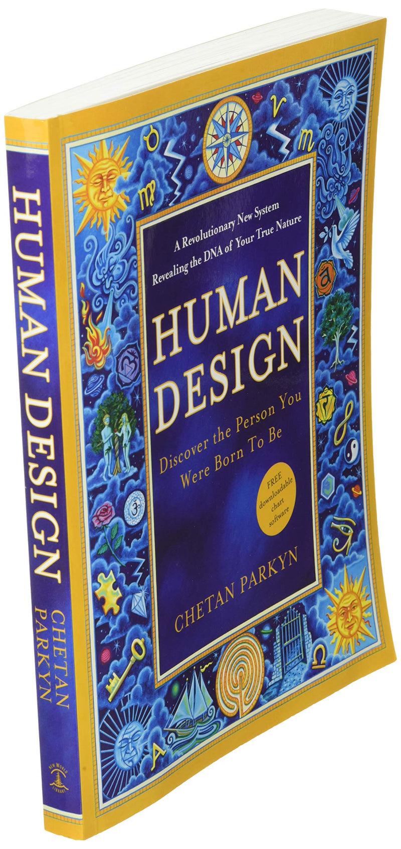 Human Design: Discover the Person You Were Born to Be,Used