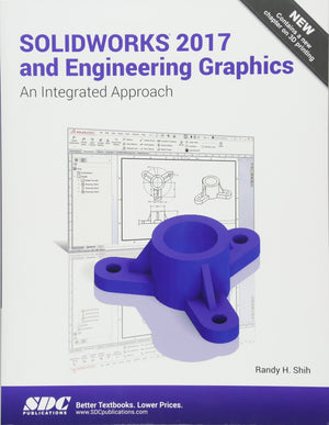 SOLIDWORKS 2017 and Engineering Graphics,Used