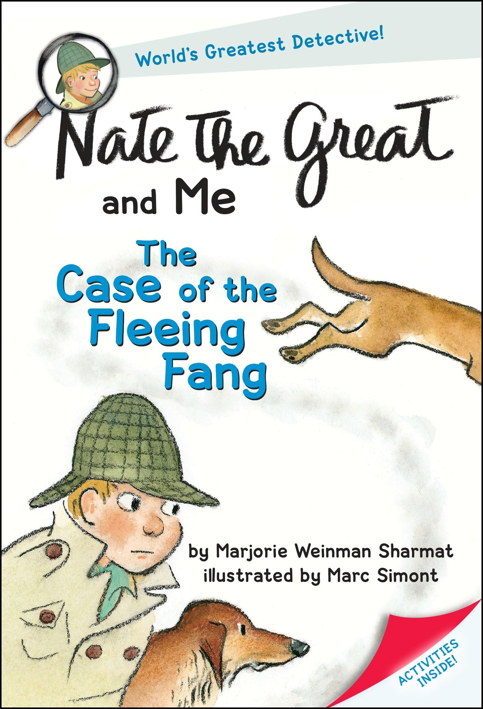 Nate the Great and Me: The Case of the Fleeing Fang,New