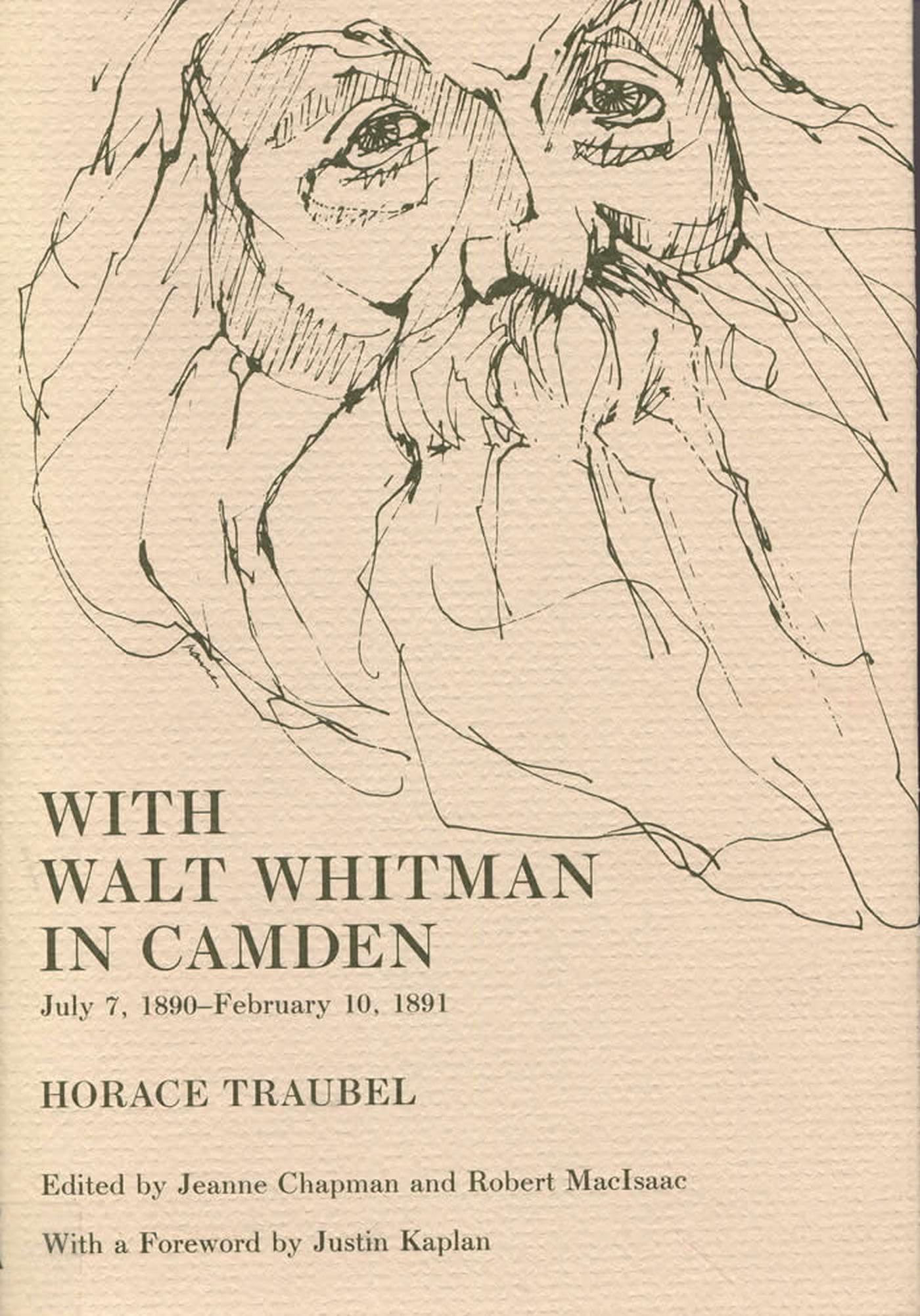 With Walt Whitman In Camden, Volume 7: July 7, 1890  February 10, 1891,Used