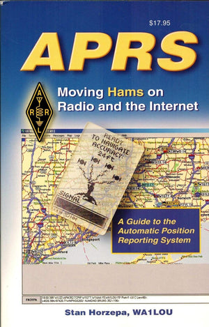 Aprs Moving Hams On Radio And The Internet: A Guide to the Automatic Position Reporting System,Used