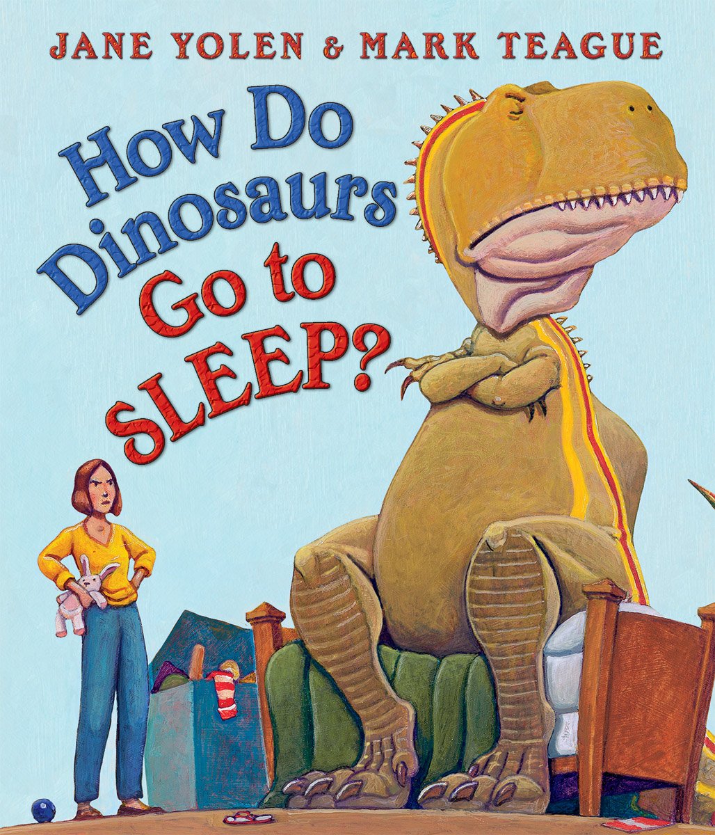 How Do Dinosaurs Go to Sleep?,New