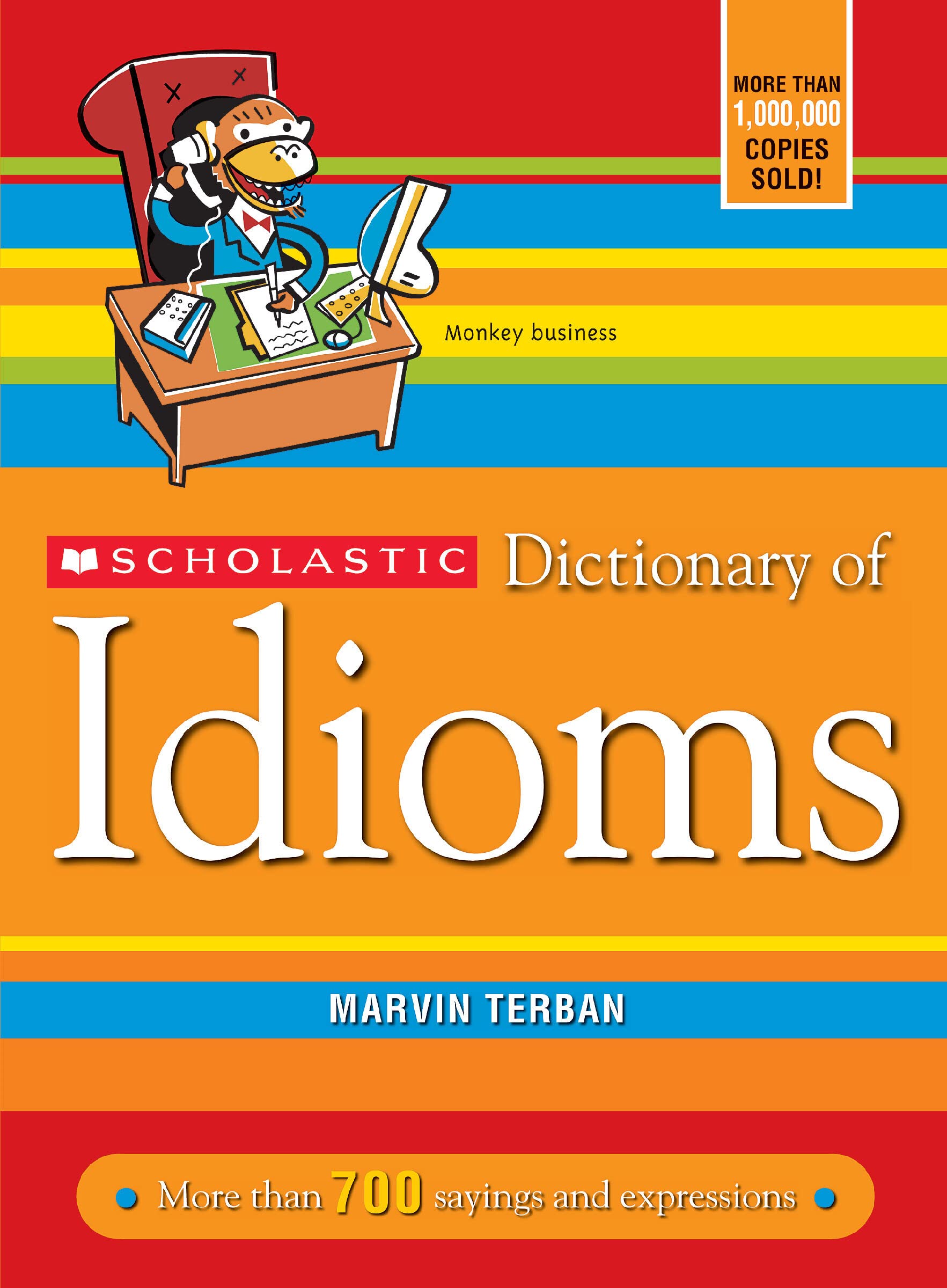 Scholastic Dictionary Of Idioms,Used
