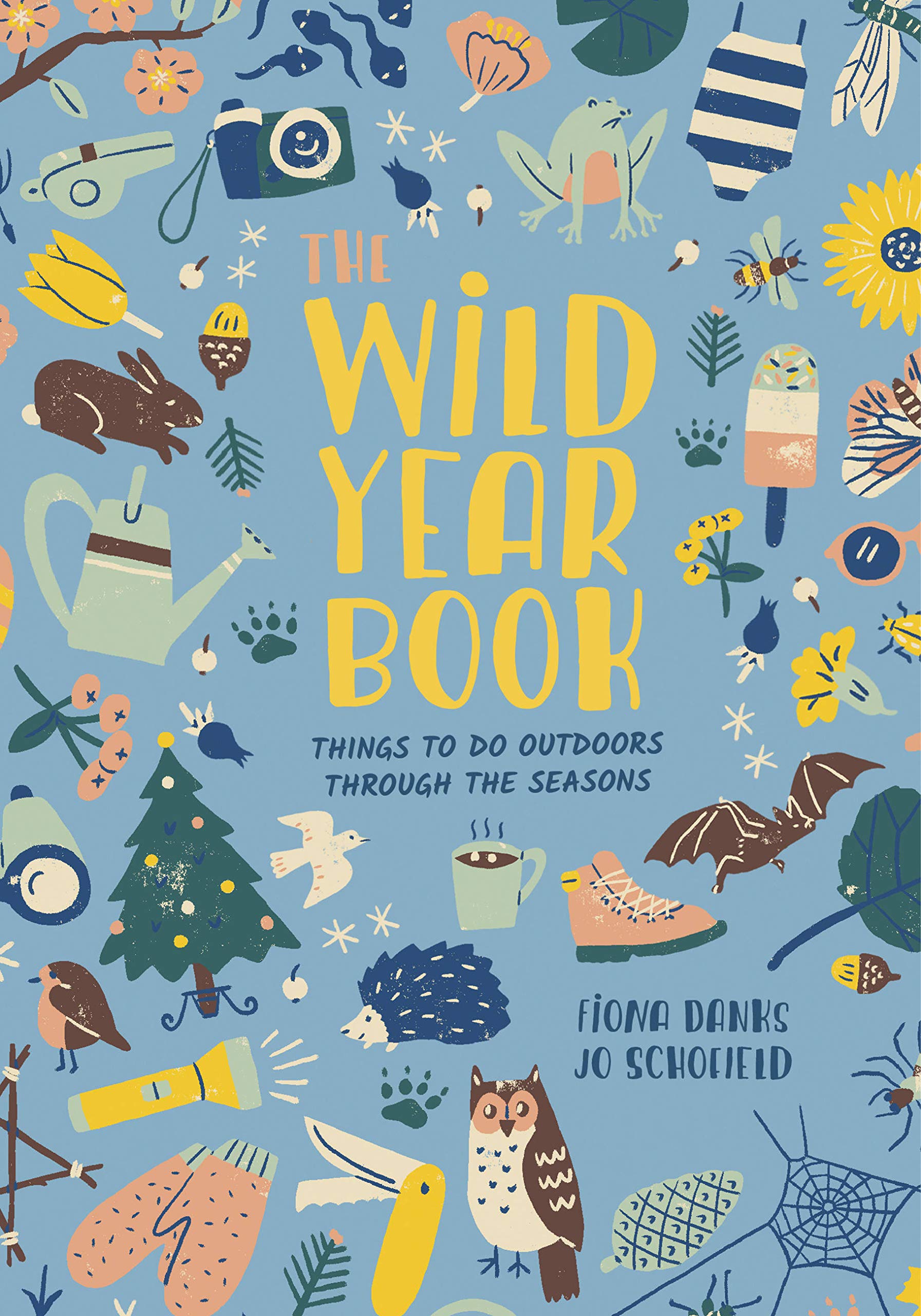 The Wild Year Book: Things to do outdoors through the seasons (Going Wild),Used