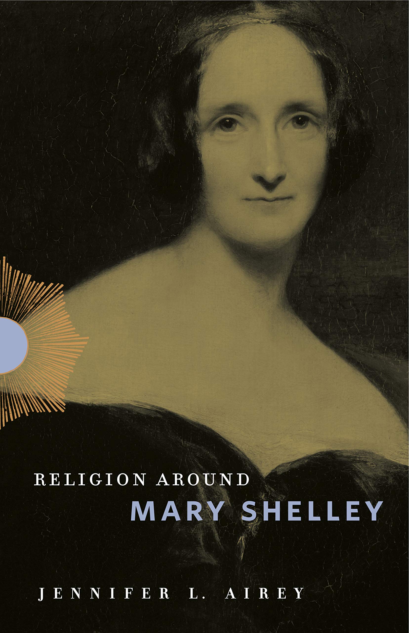 Religion Around Mary Shelley,Used