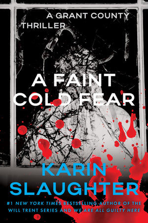 A Faint Cold Fear: A Grant County Thriller