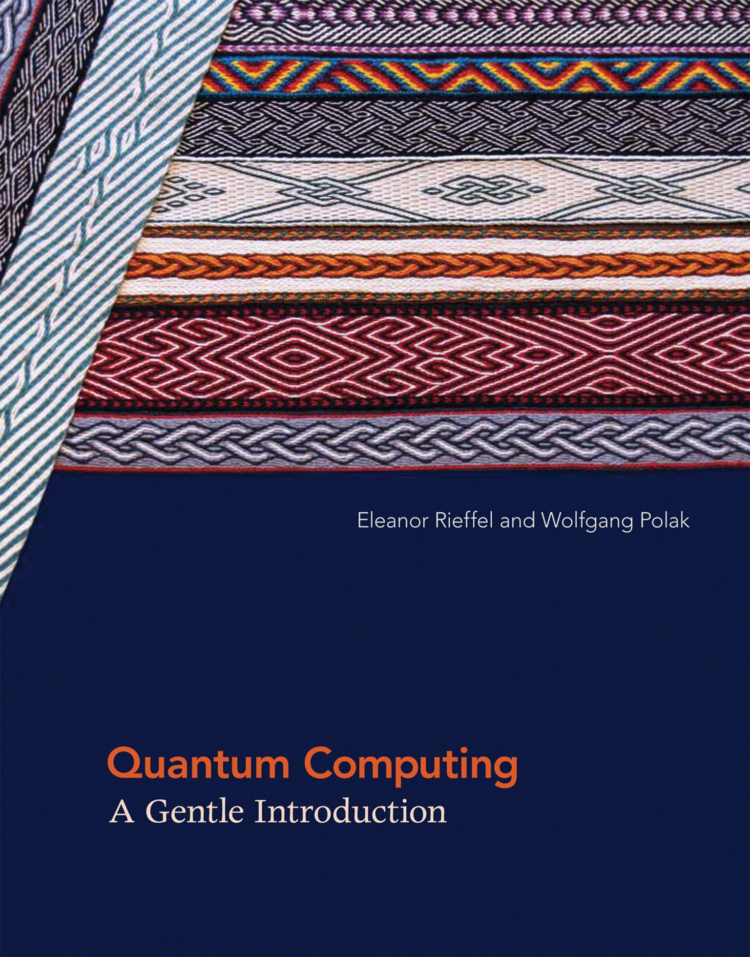 Quantum Computing: A Gentle Introduction (Scientific and Engineering Computation),New
