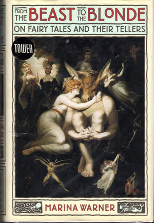 From The Beast To The Blonde: On Fairy Tales And Their Tellers