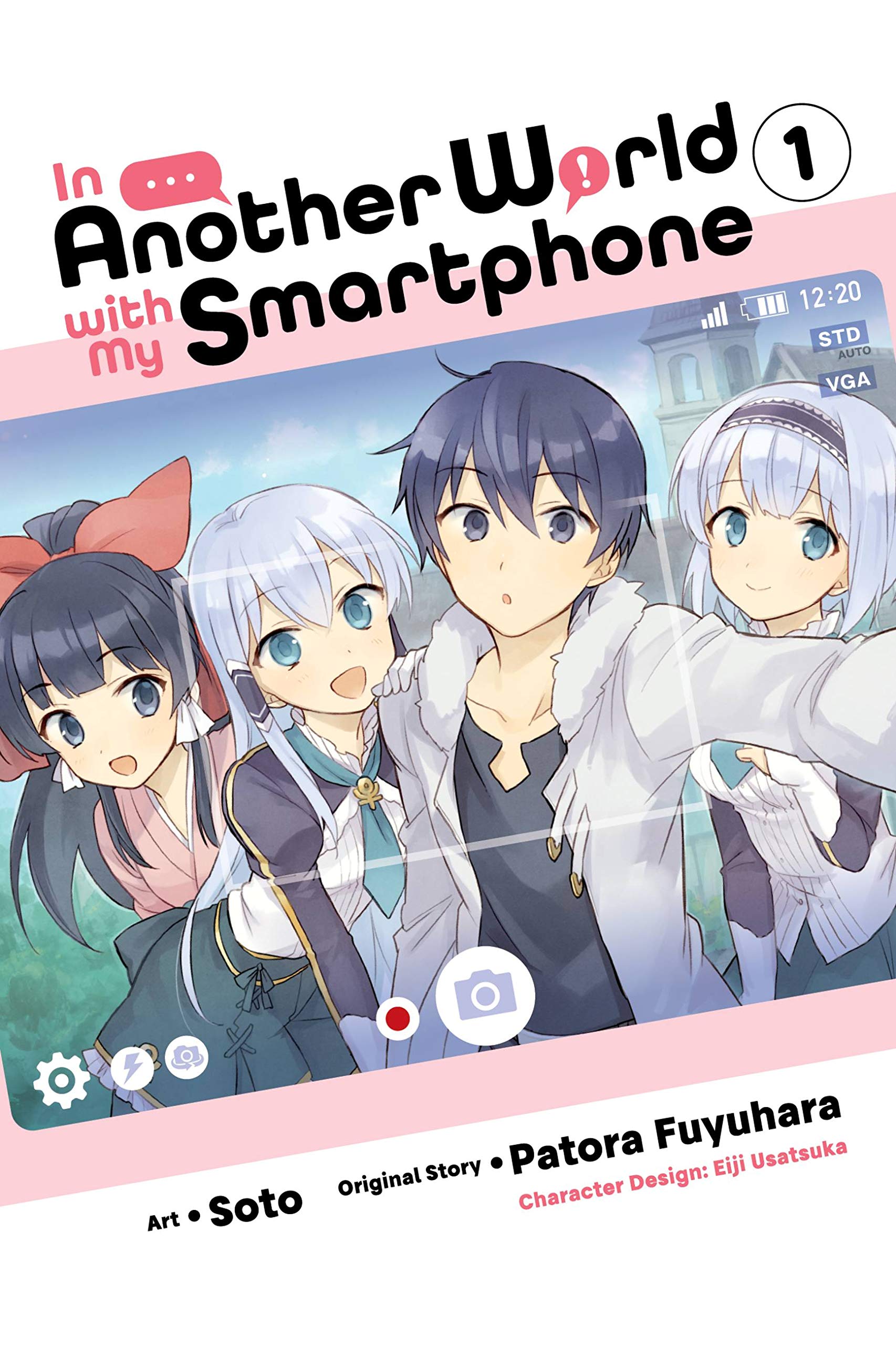 In Another World with My Smartphone, Vol. 1 (manga) (In Another World with My Smartphone (manga), 1),Used