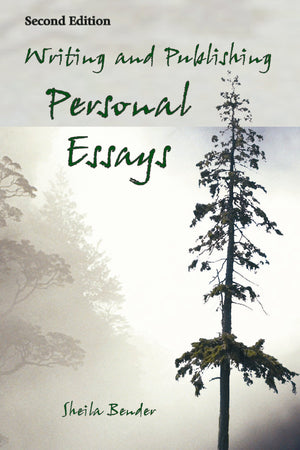 Writing And Publishing Personal Essays, Second Edition,Used