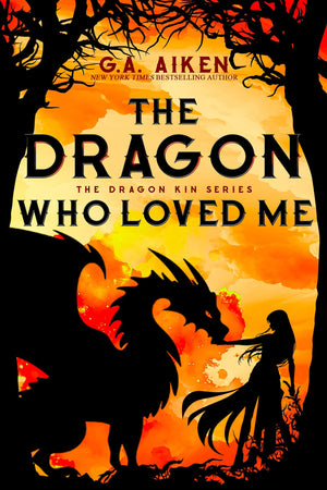 The Dragon Who Loved Me (Dragon Kin)