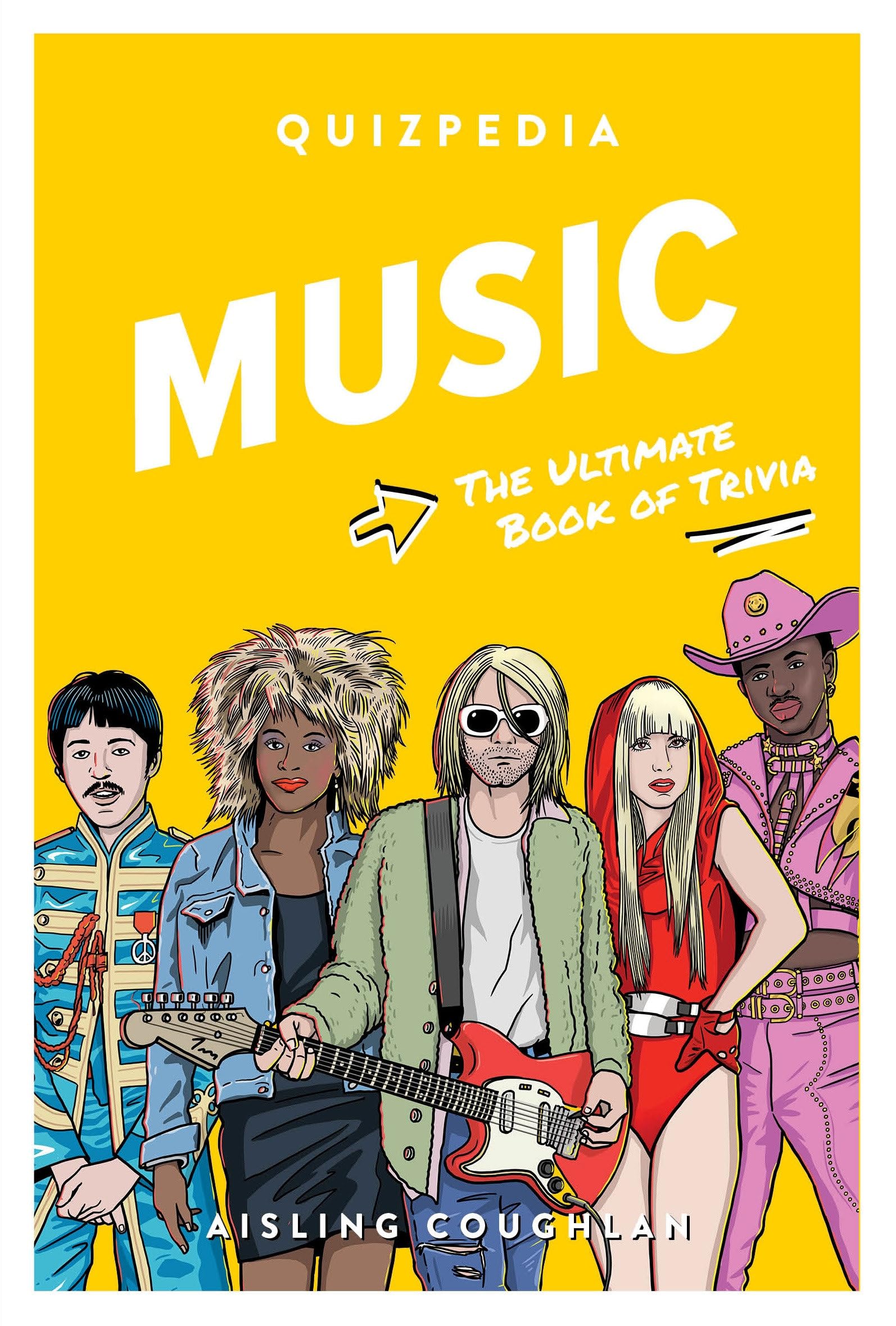 Music Quizpedia: The Ultimate Book of Trivia,New