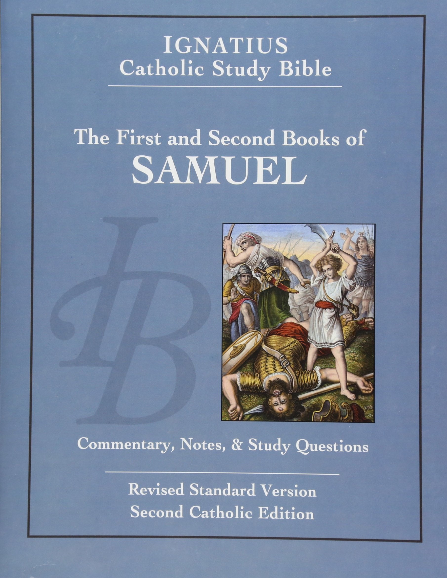 The First and Second Book of Samuel (Ignatius Catholic Study Bible),New