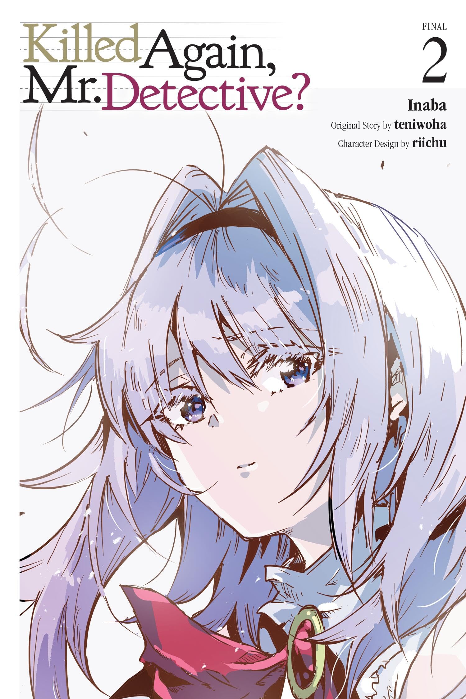 Killed Again, Mr. Detective?, Vol. 2 (Volume 2)