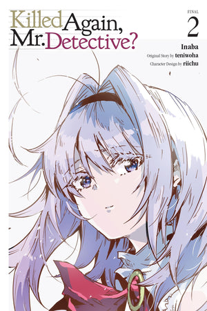 Killed Again, Mr. Detective?, Vol. 2 (Volume 2)