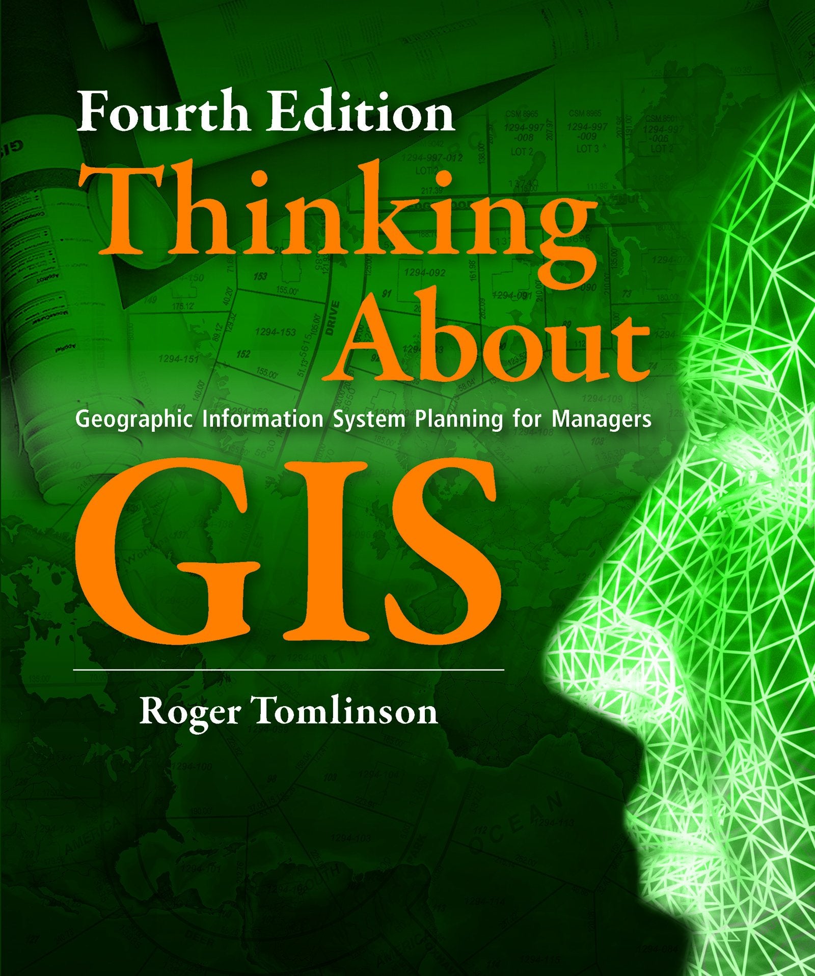 Thinking About GIS: Geographic Information System Planning for Managers (Thinking About GIS, 1),Used