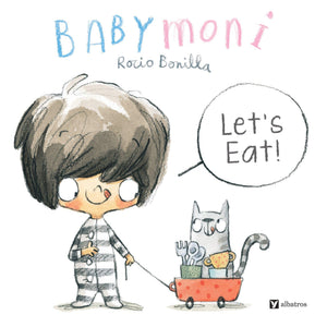 Babymoni: LetS Eat!