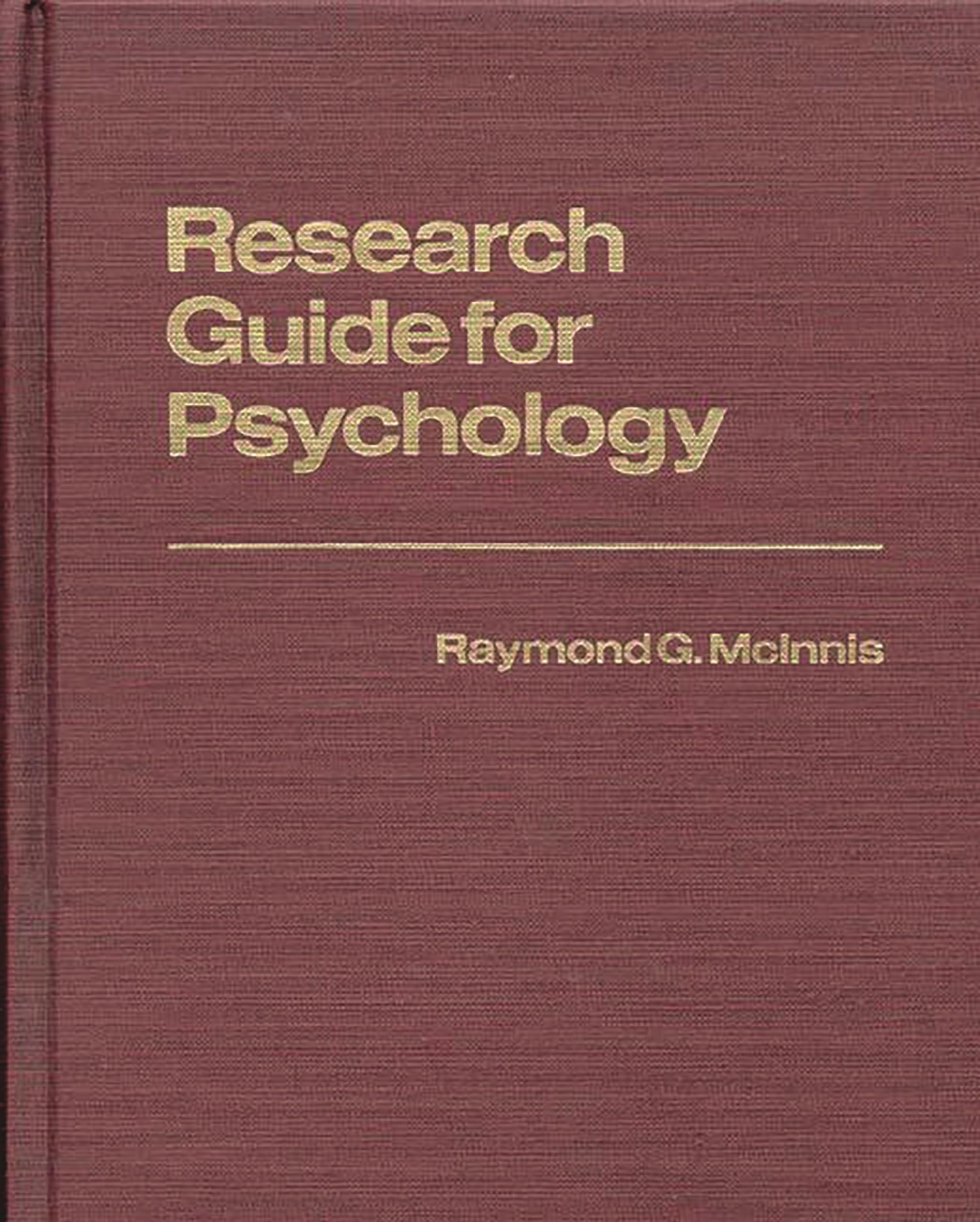 Research Guide For Psychology (Reference Sources For The Social Sciences And Humanities)