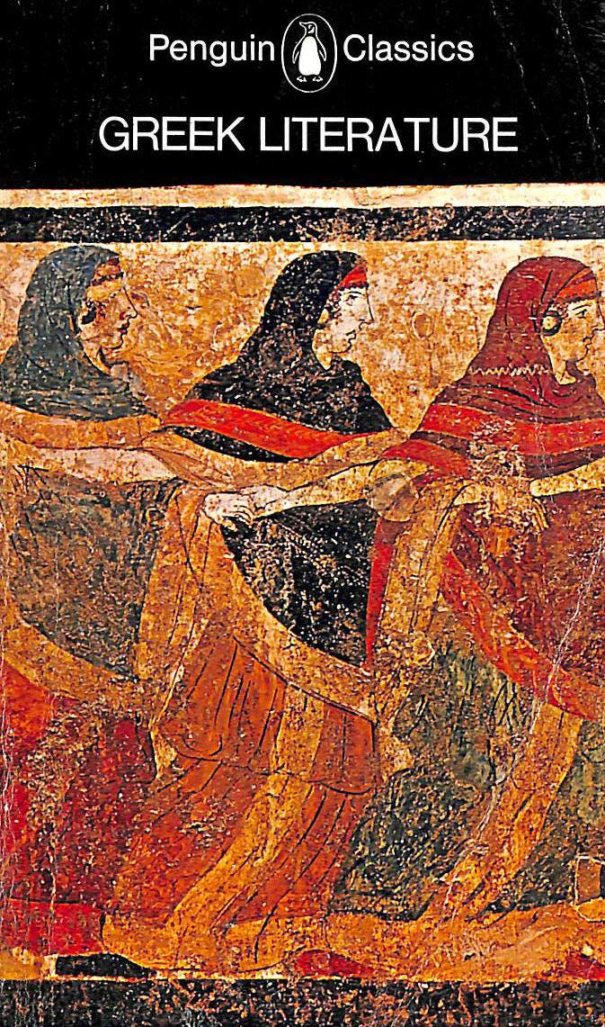 Greek Literature: An Anthology: Translations From Greek Prose And Poetry (Penguin Classics),New