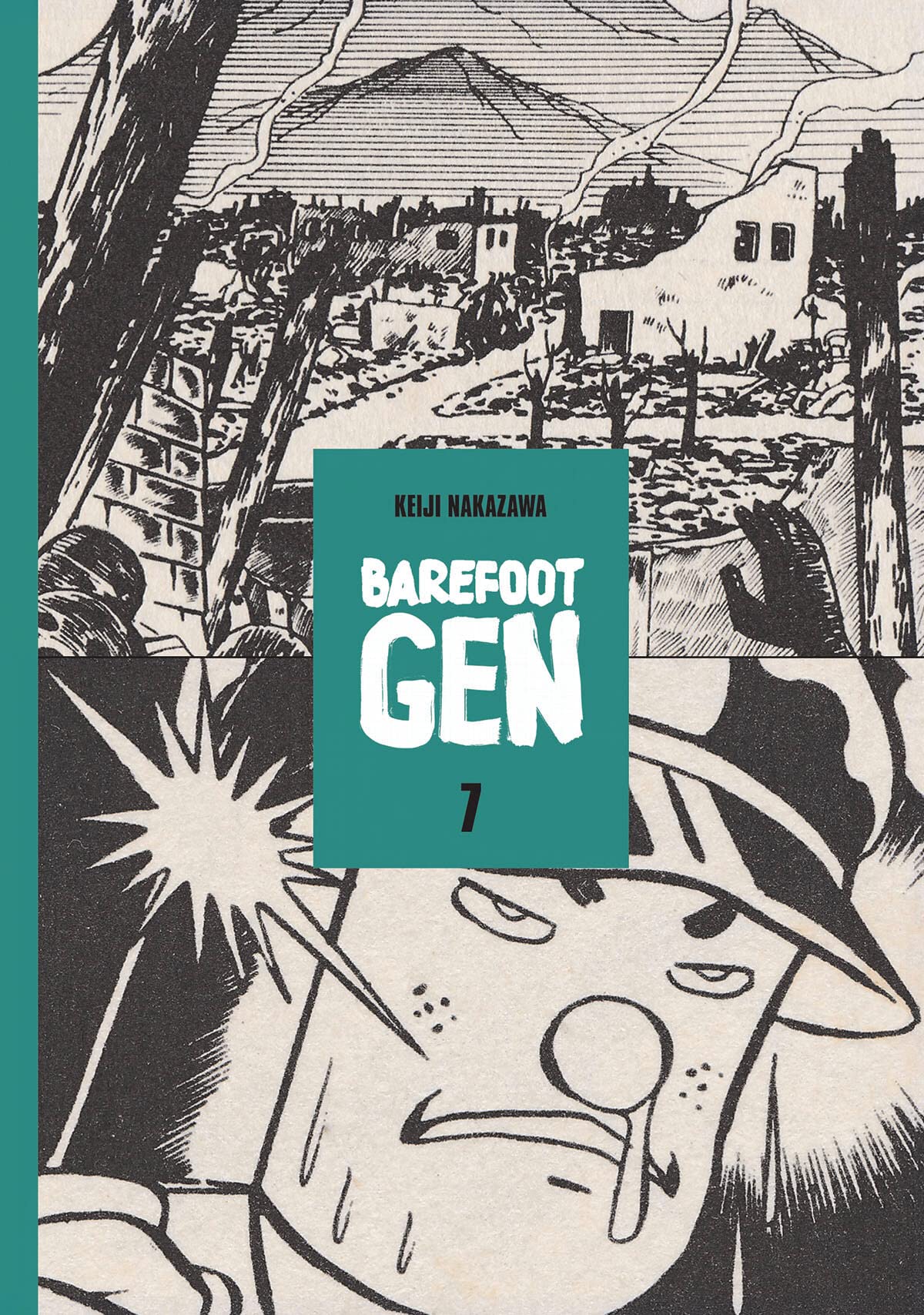 Barefoot Gen, Vol. 7: Bones Into Dust,New