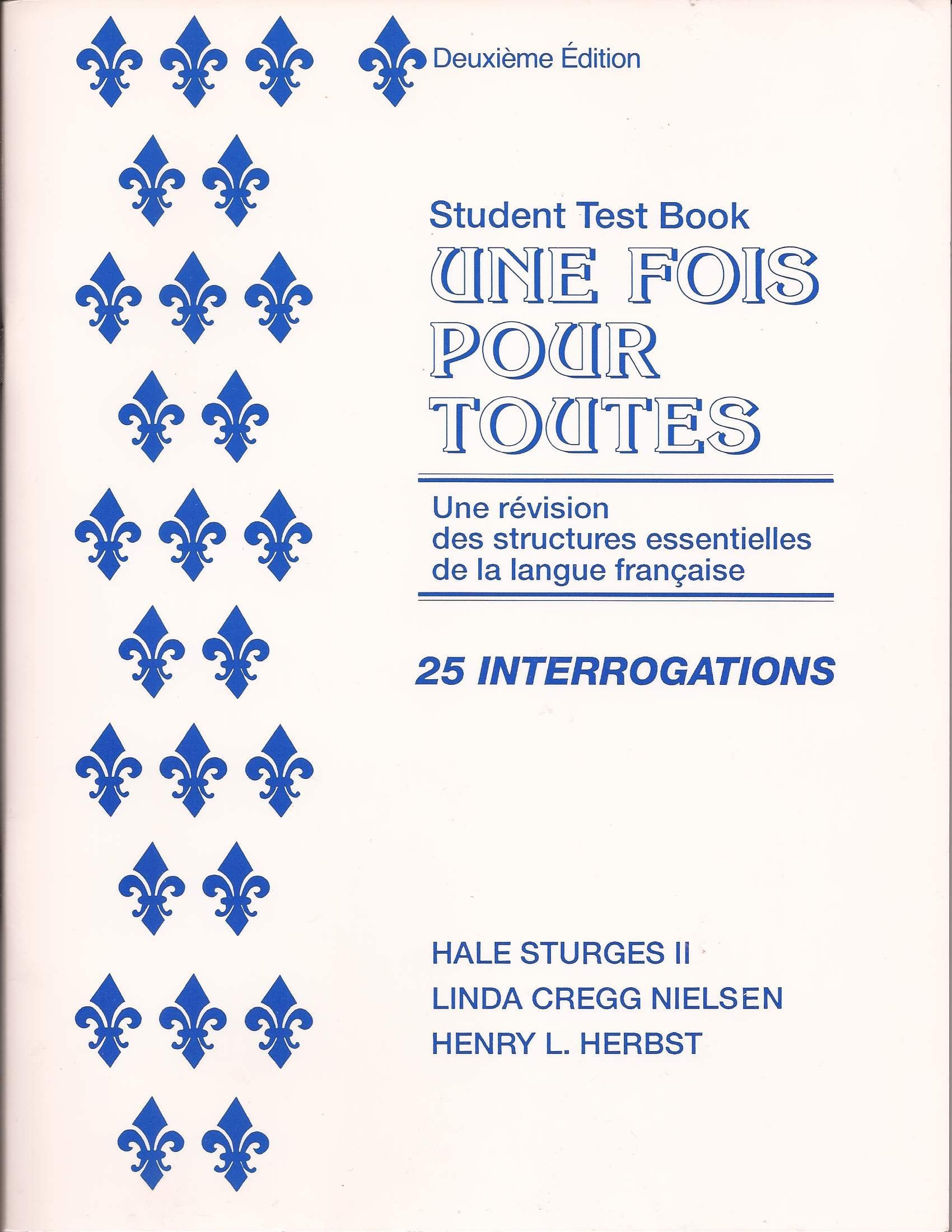 Une Fois Pour Toutes(STUDENT TEST BOOK),Used