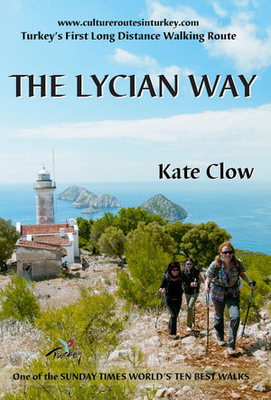 The Lycian Way: Turkey'S First Long Distance Walking Route By Clow, Kate (2014) Paperback,Used